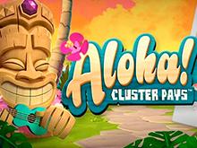 Игровой автомат Aloha Cluster Pays